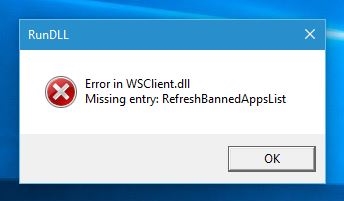 Windows10老提示“Error in WSClient.dll Missing Entry